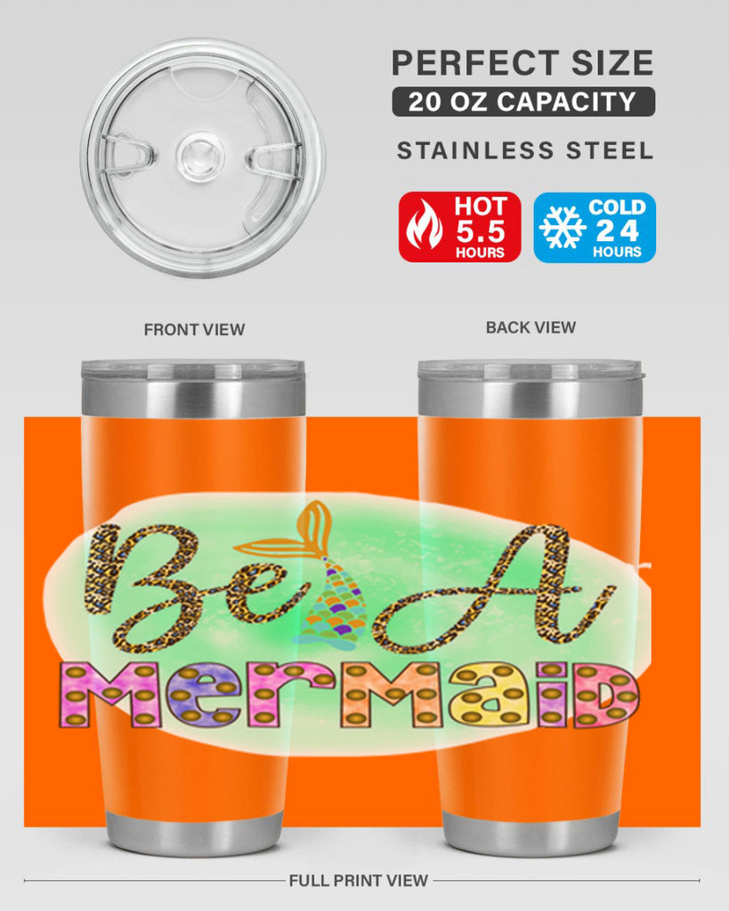 Be A Mermaid 51#- mermaid- Tumbler