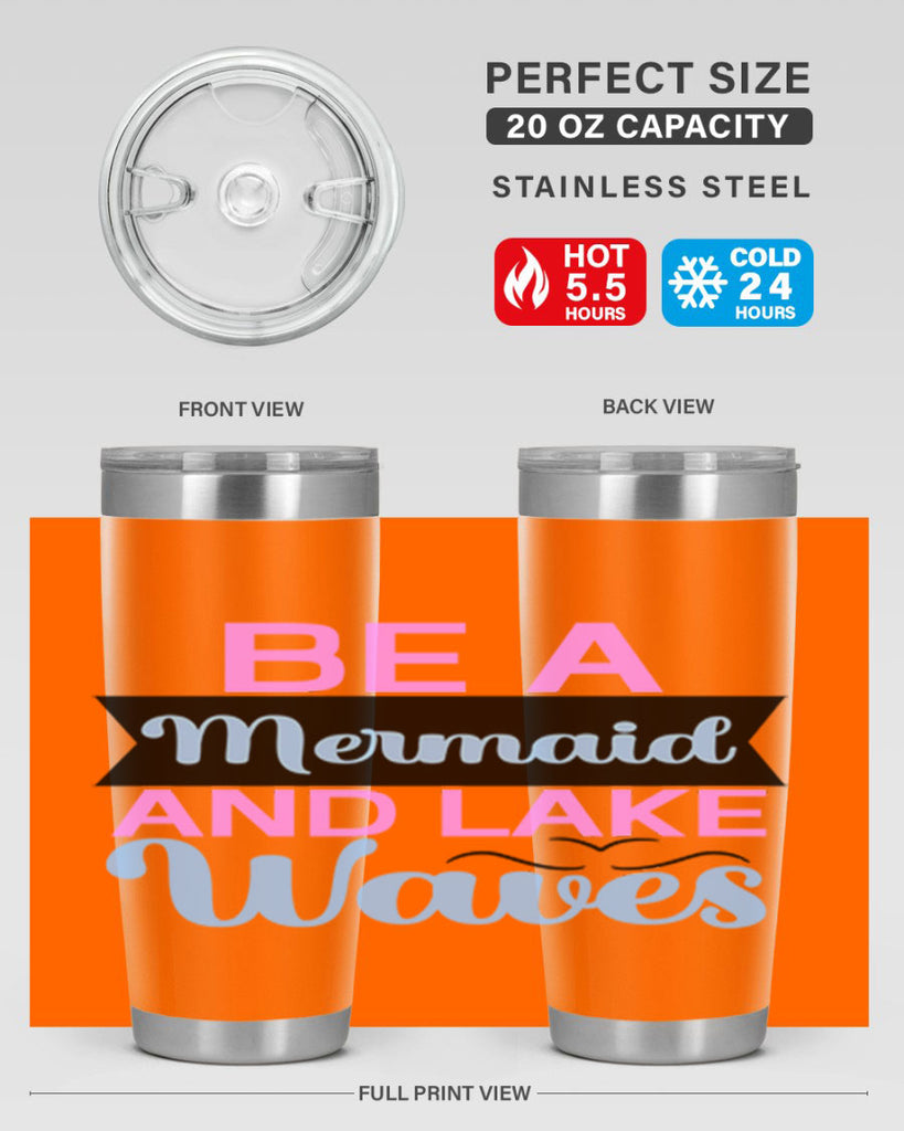 Be A Mermaid And Lake Waves 42#- mermaid- Tumbler