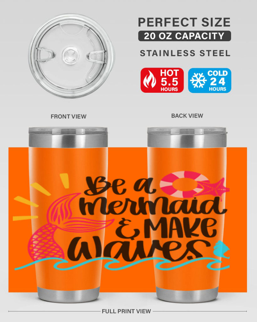 Be A Mermaid Make Waves Style 53#- summer- Tumbler