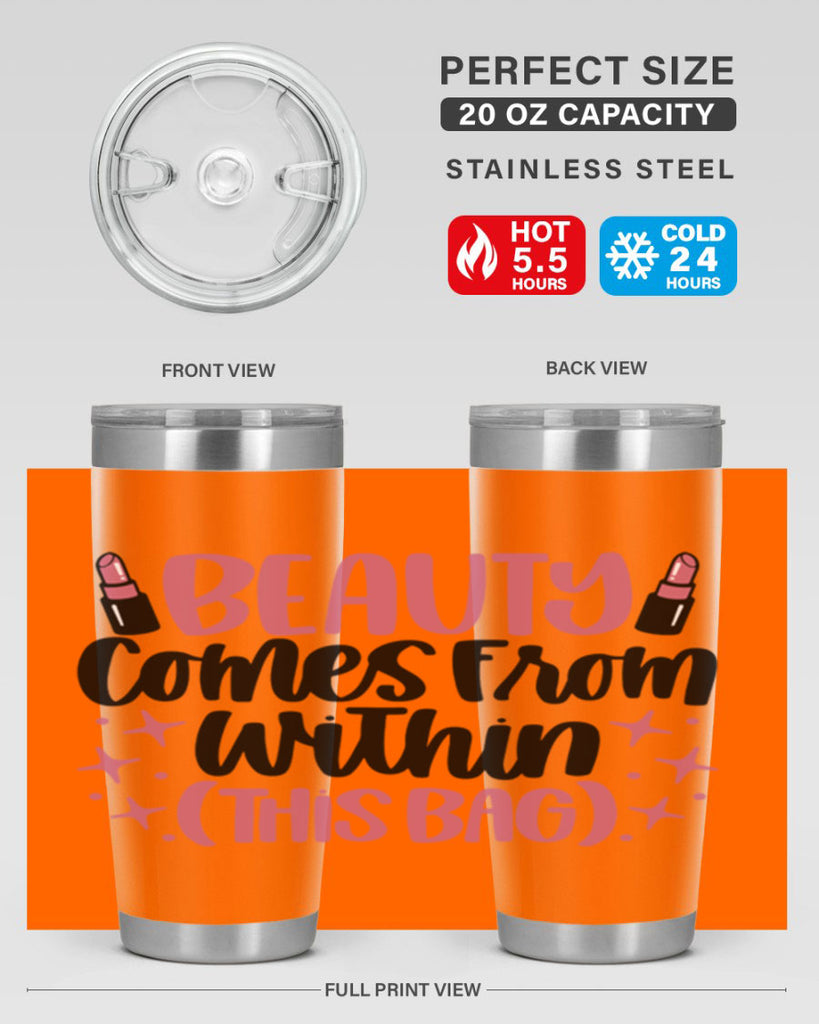 Beauty Comes From Within This Bag Style 138#- make up- Tumbler