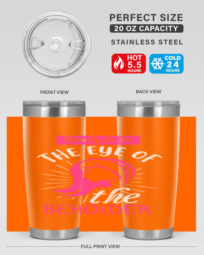 Beauty is in the eye of the beholder Style 169#- make up- Tumbler