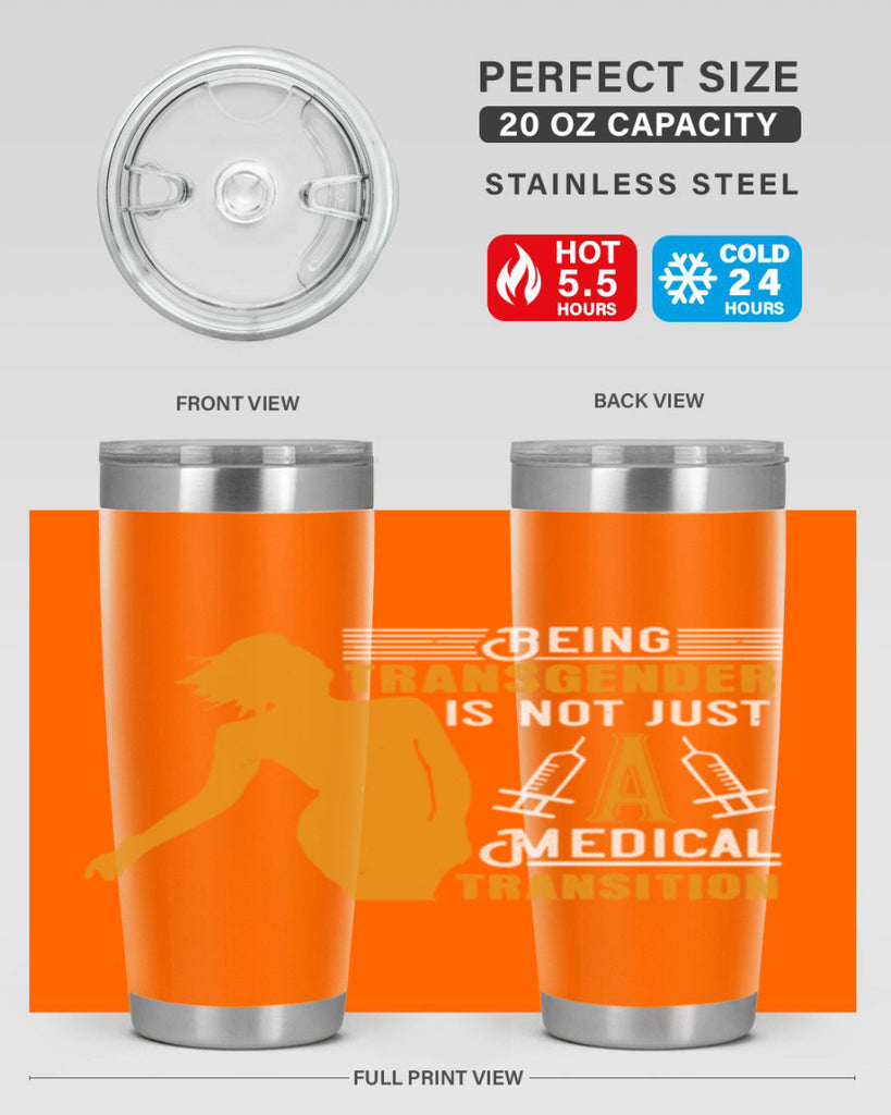 Being transgender is not just a medical transition Style 17#- medical- tumbler