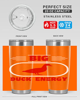 Big duck energy Style 6#- duck- Tumbler