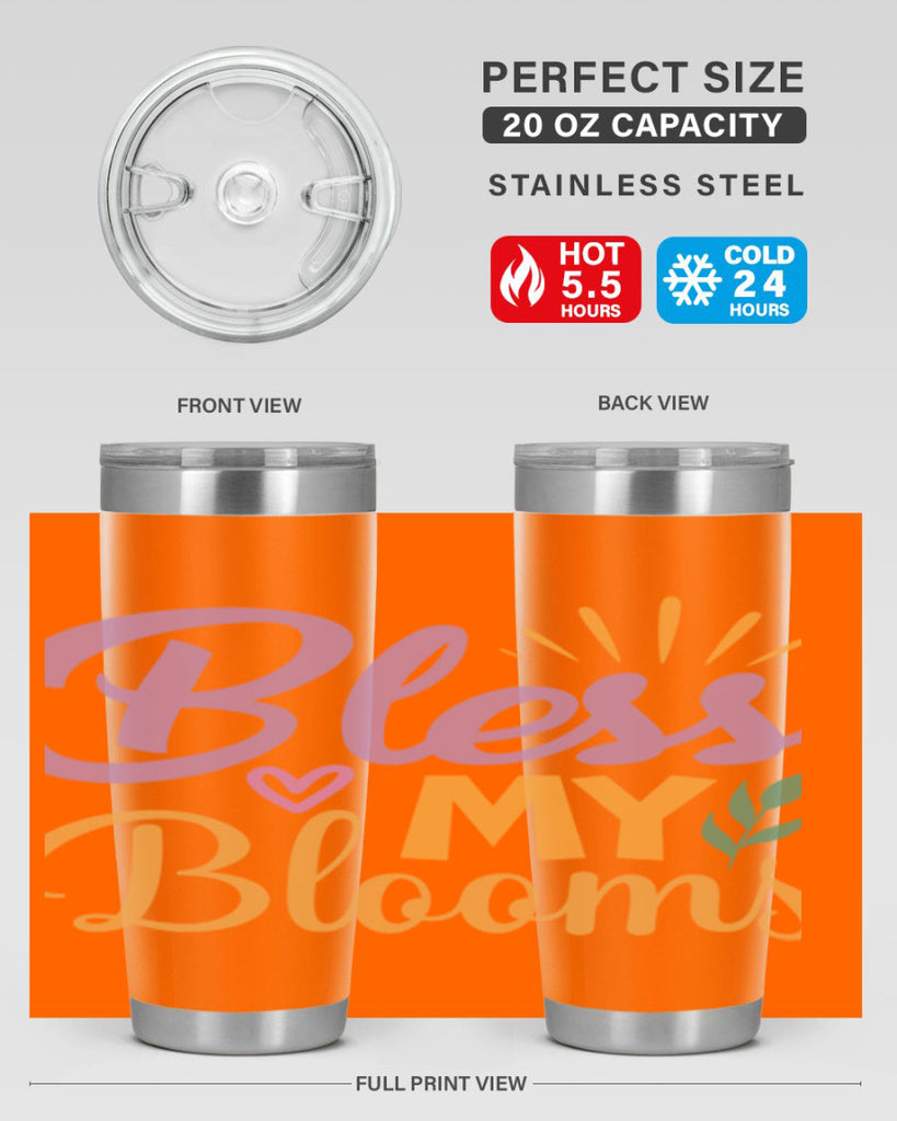 Bless My Blooms  65#- spring- Tumbler