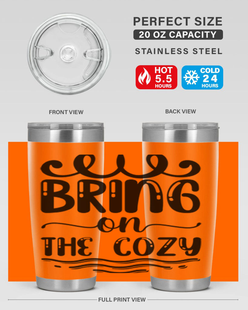 Bring on the Cozy 26#- winter- Tumbler