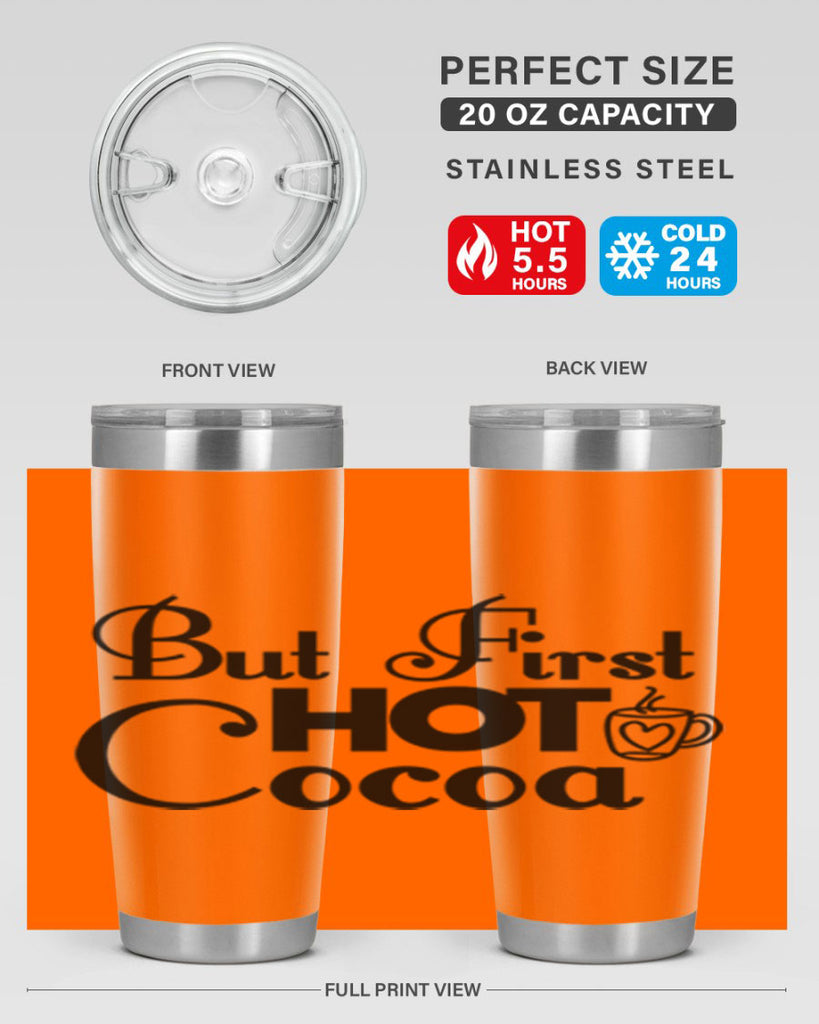 But First Hot Cocoa 31#- winter- Tumbler