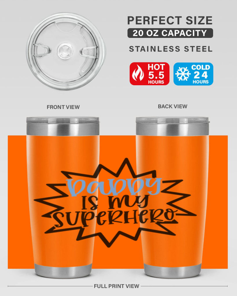 Daddy Is My Superhero Style 101#- baby- tumbler