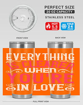 Everything is clearer when youre in love Style 48#- dog- Tumbler