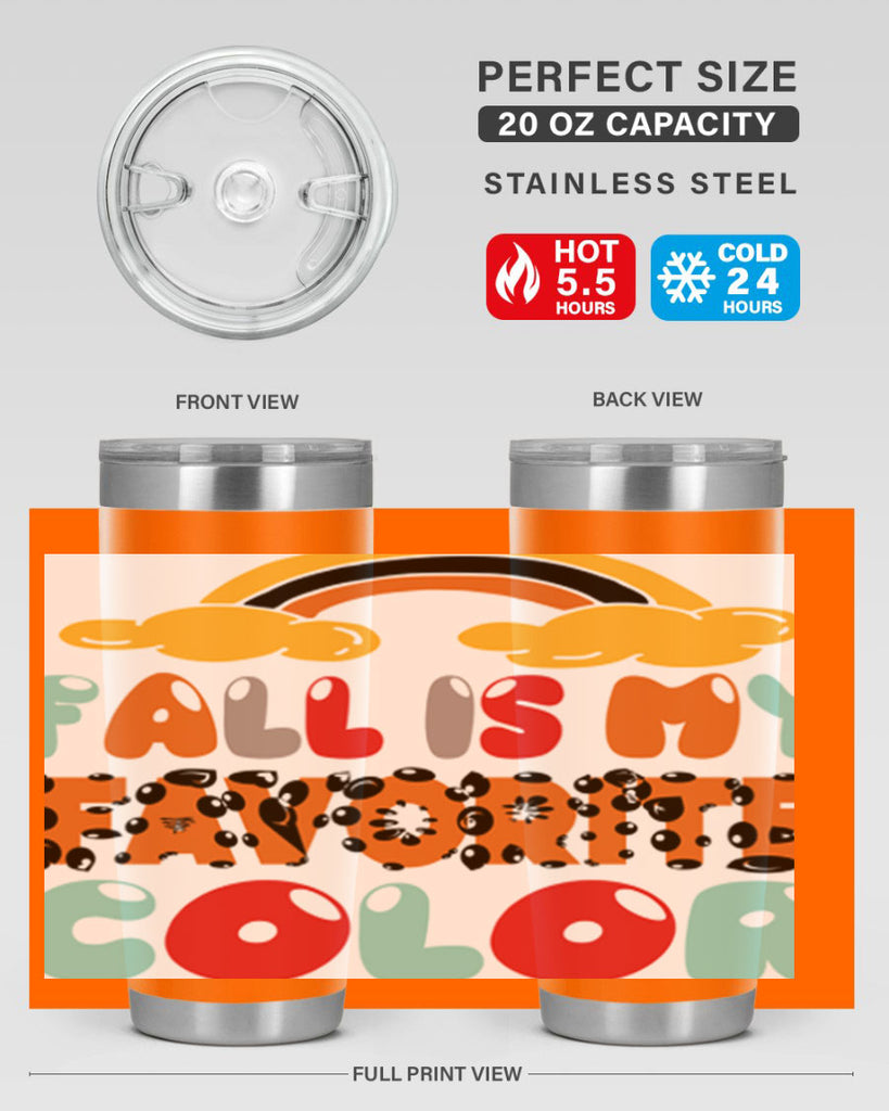FallisMyFavoriteColor 155#- fall- Tumbler