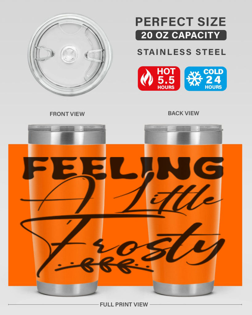 Feeling a little frosty 104#- winter- Tumbler