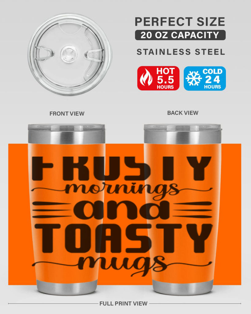 Frosty Mornings and Toasty Mugs 108#- winter- Tumbler