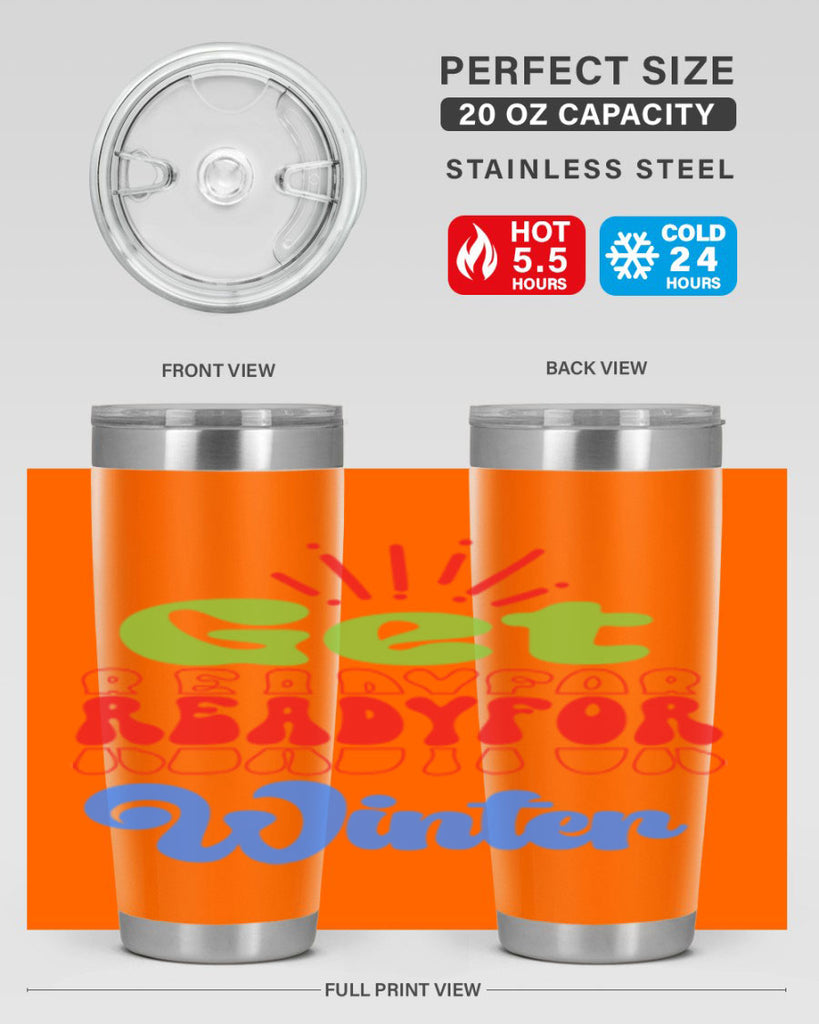 Get readyfor winter 115#- winter- Tumbler