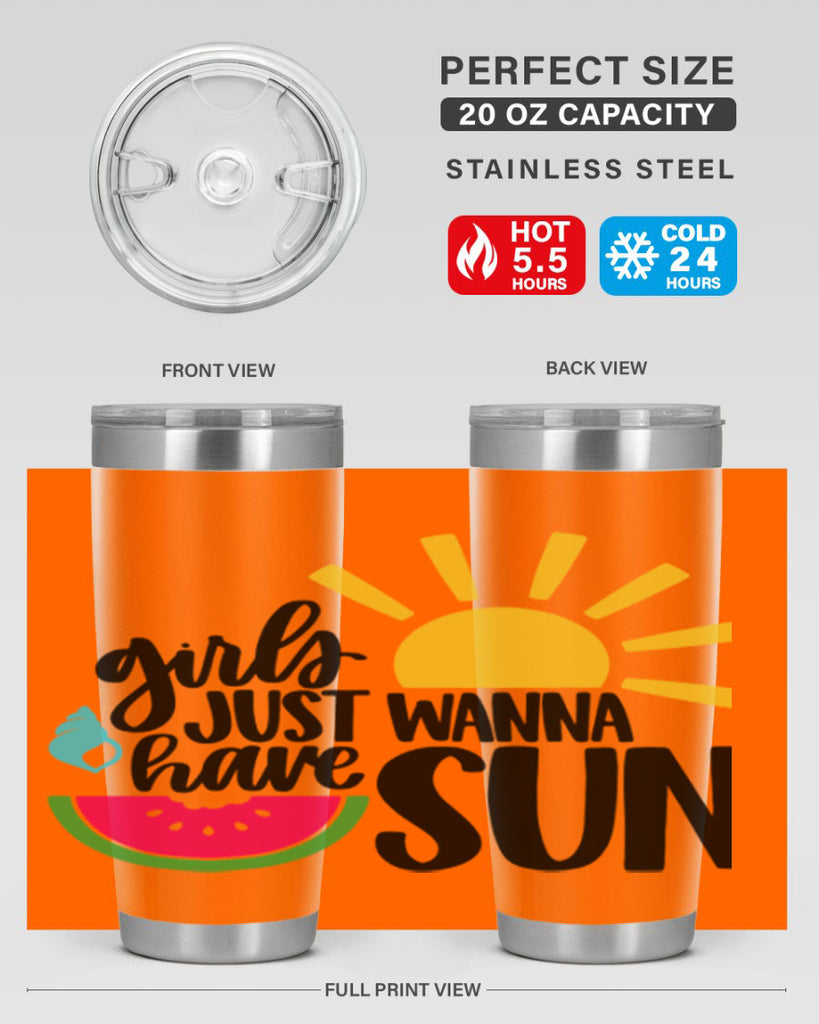 Girls Just Wanna Have Sun Style 44#- summer- Tumbler