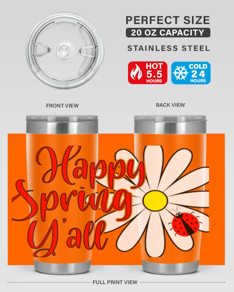 Happy Spring Y'all 161#- spring- Tumbler