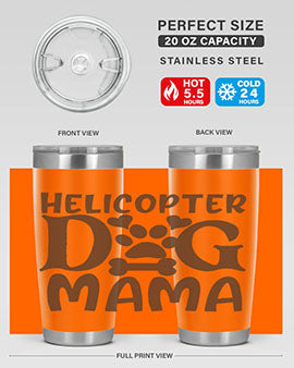 Helicopter Dog Mama Style 87#- dog- Tumbler