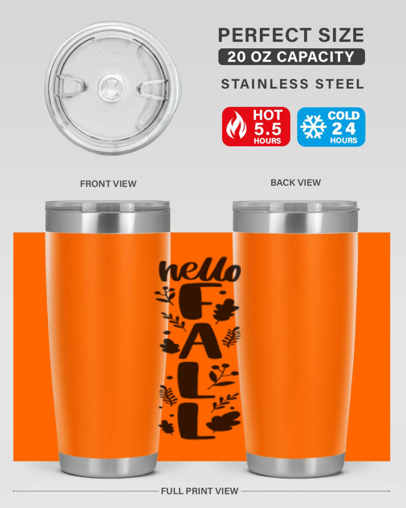 Hello Fall 495#- fall- Tumbler
