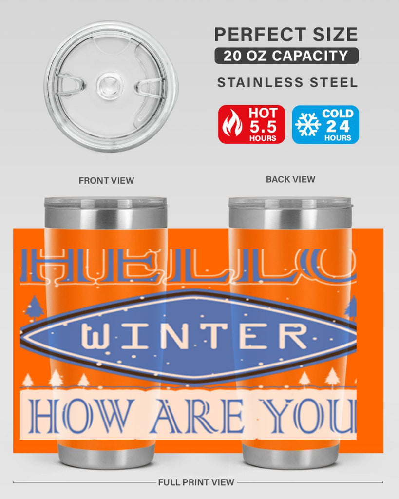Hello Winter 165#- winter- Tumbler