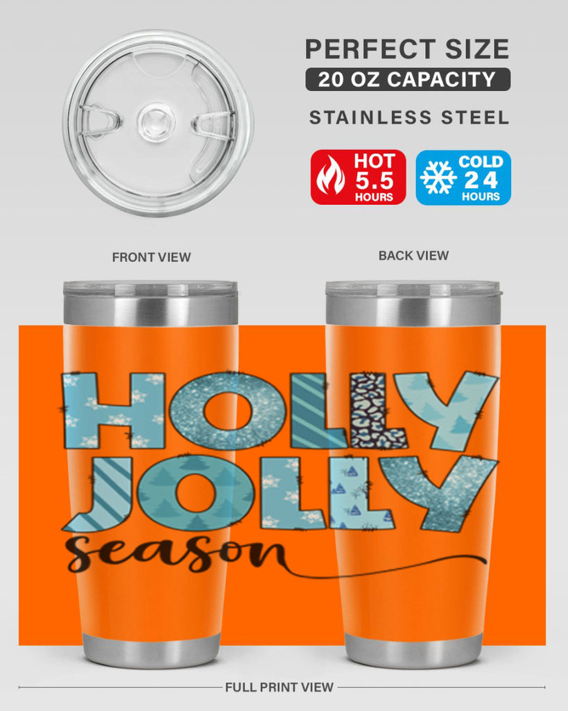 Holly Jolly season 193#- winter- Tumbler