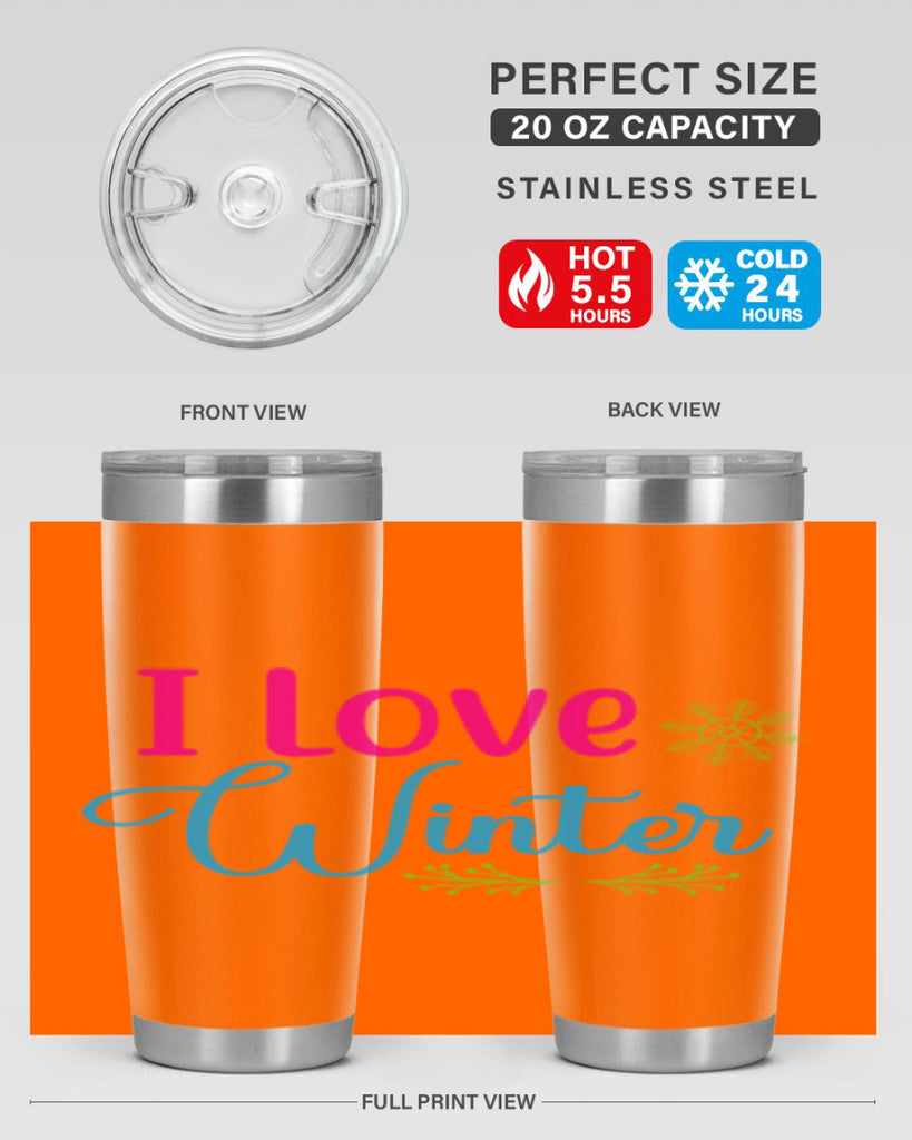 I Love Winter 225#- winter- Tumbler