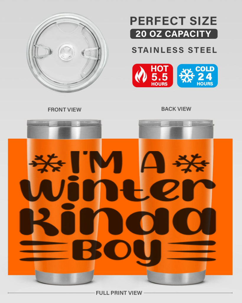 I m a Winter Kinda 244#- winter- Tumbler
