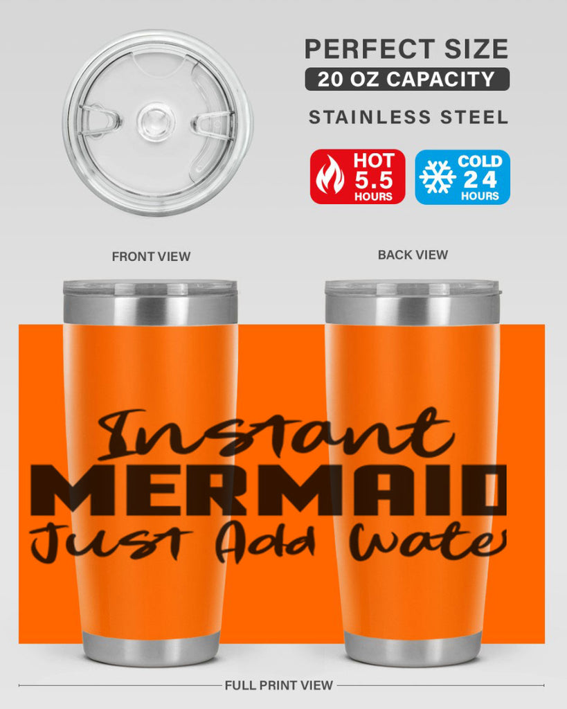 Instant Mermaid just add water 274#- mermaid- Tumbler