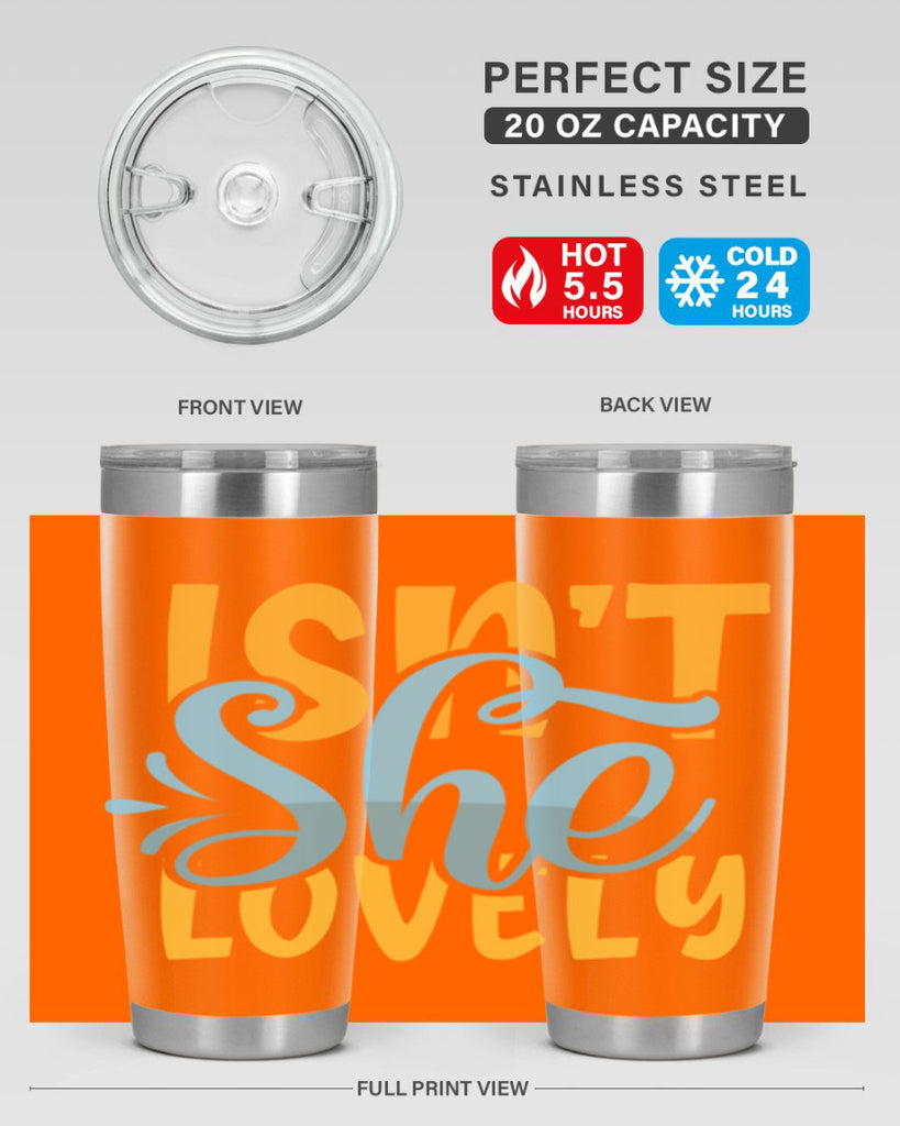 Isnt She Lovely Style 237#- baby- tumbler