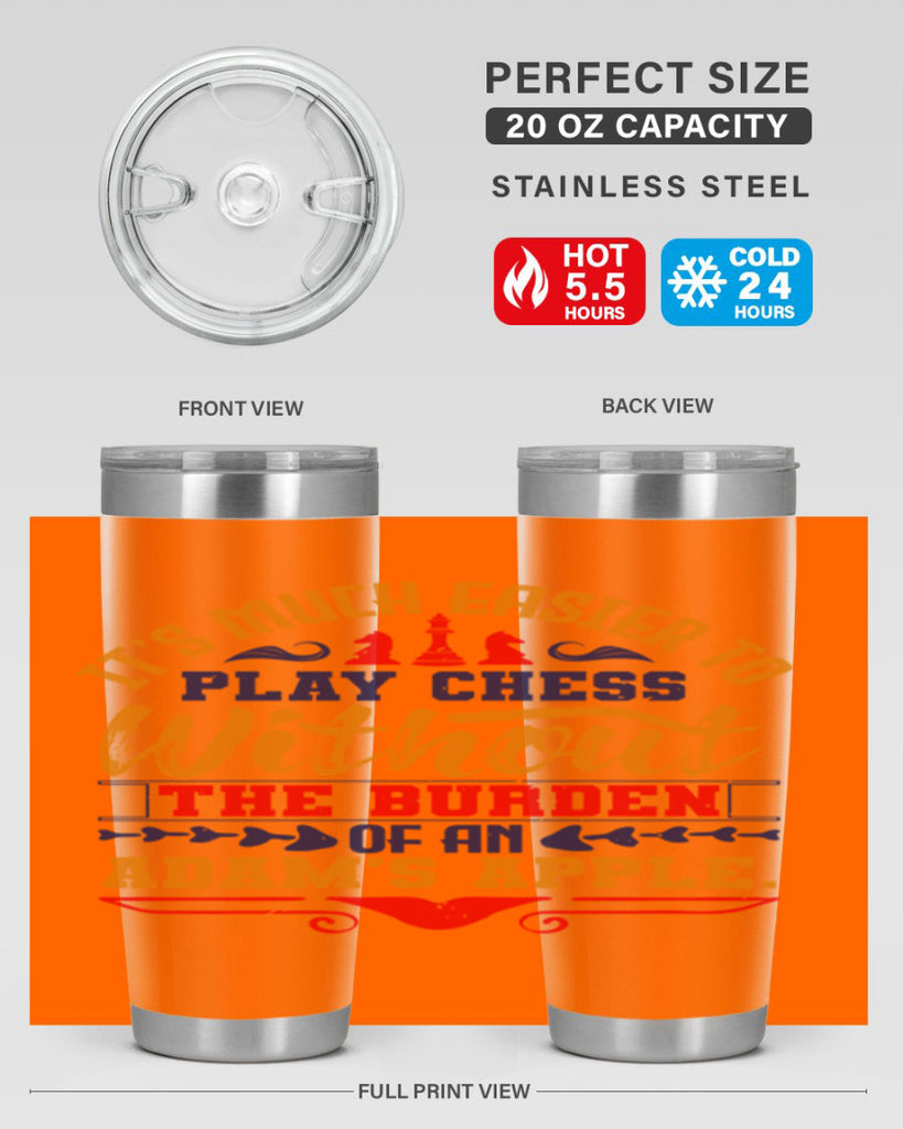 It’s much easier to play chess without the burden of an Adam’s apple 30#- chess- Tumbler