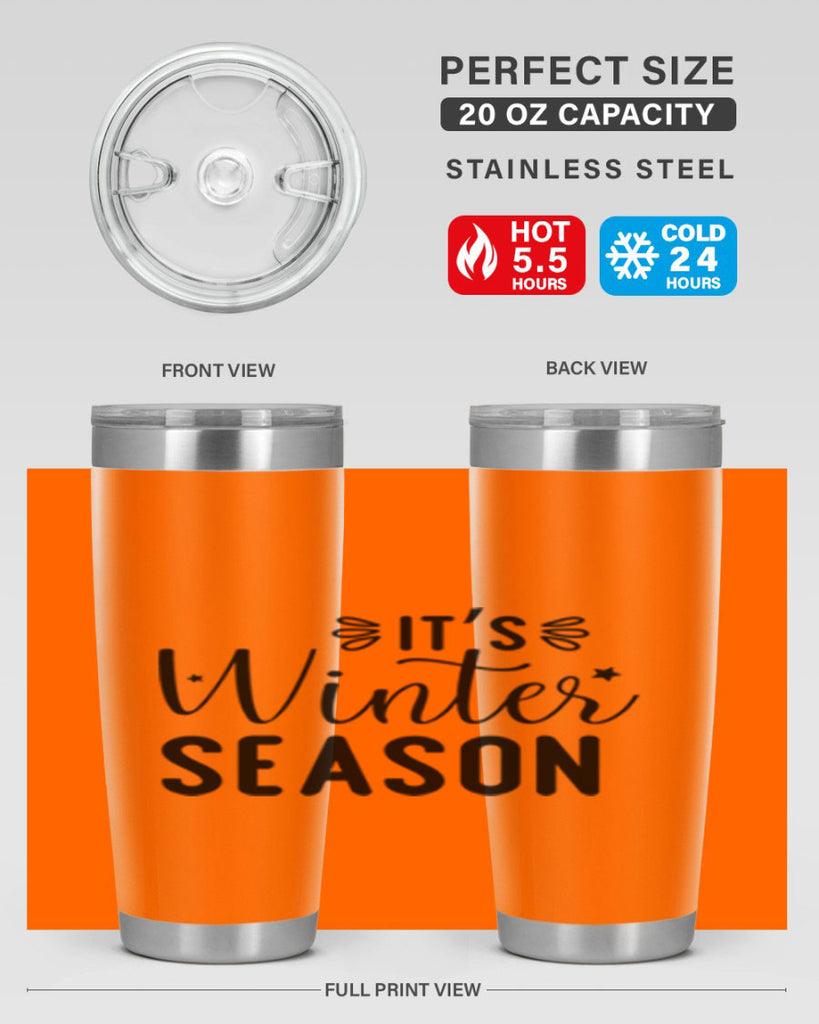 Its Winter Season 261#- winter- Tumbler