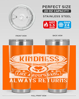 Kindness like a boomerang always returns Style 43#- volunteer- Tumbler