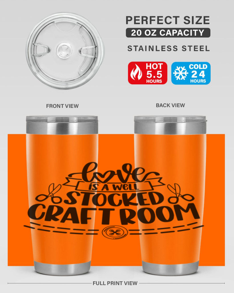 Love Is A Well Stocked 13#- crafting- Tumbler