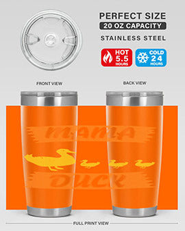 Mama Duck Style 26#- duck- Tumbler