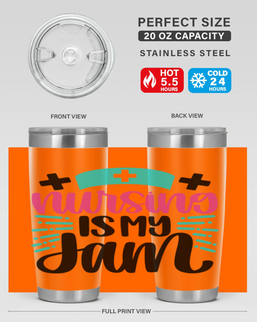 Nursing Is My Jam Style Style 67#- nurse- tumbler