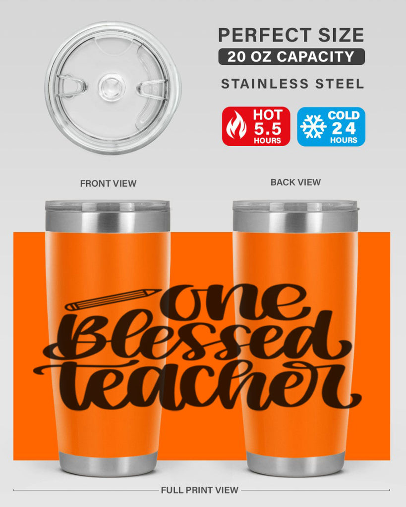 One Blessed Teacher Style 62#- teacher- tumbler