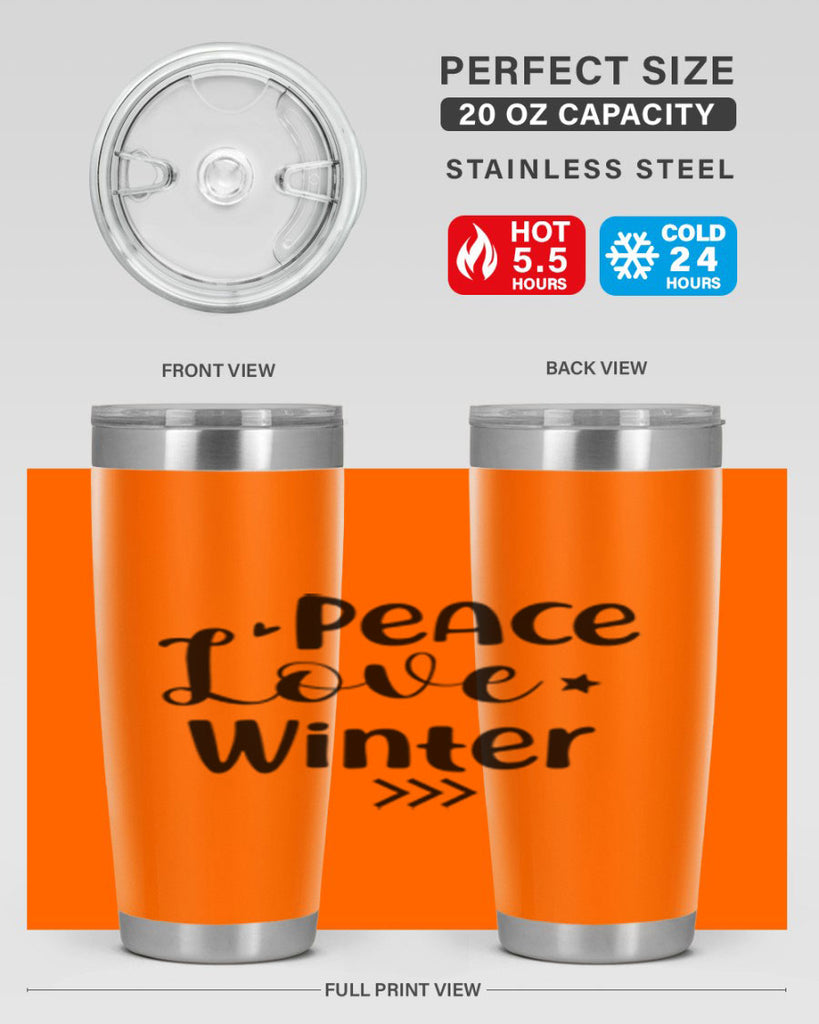 Peace Love Winter 332#- winter- Tumbler