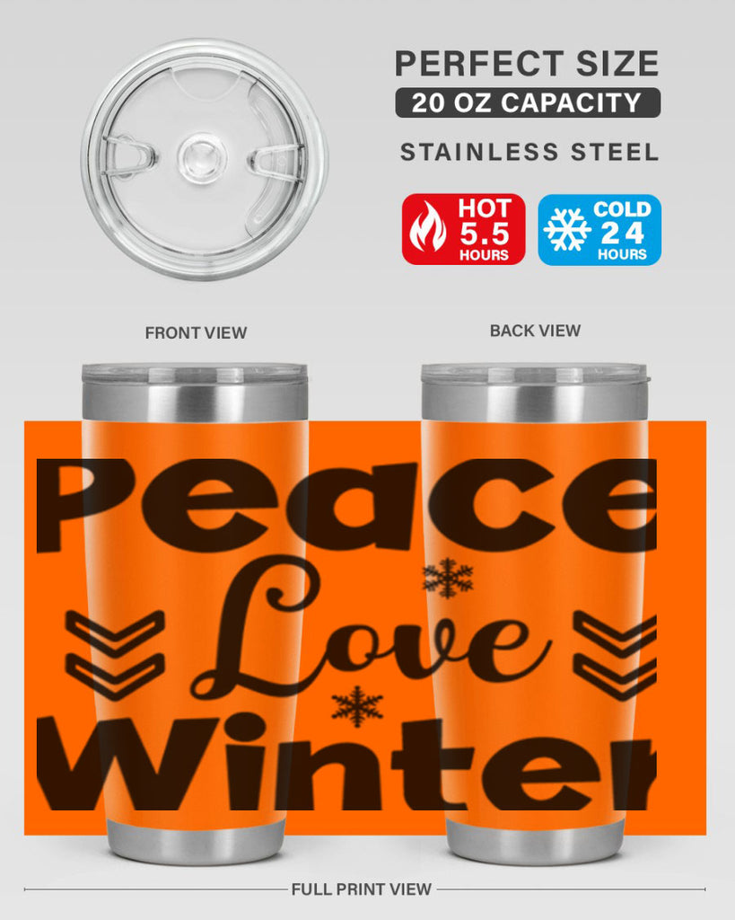 Peace Love Winter333#- winter- Tumbler