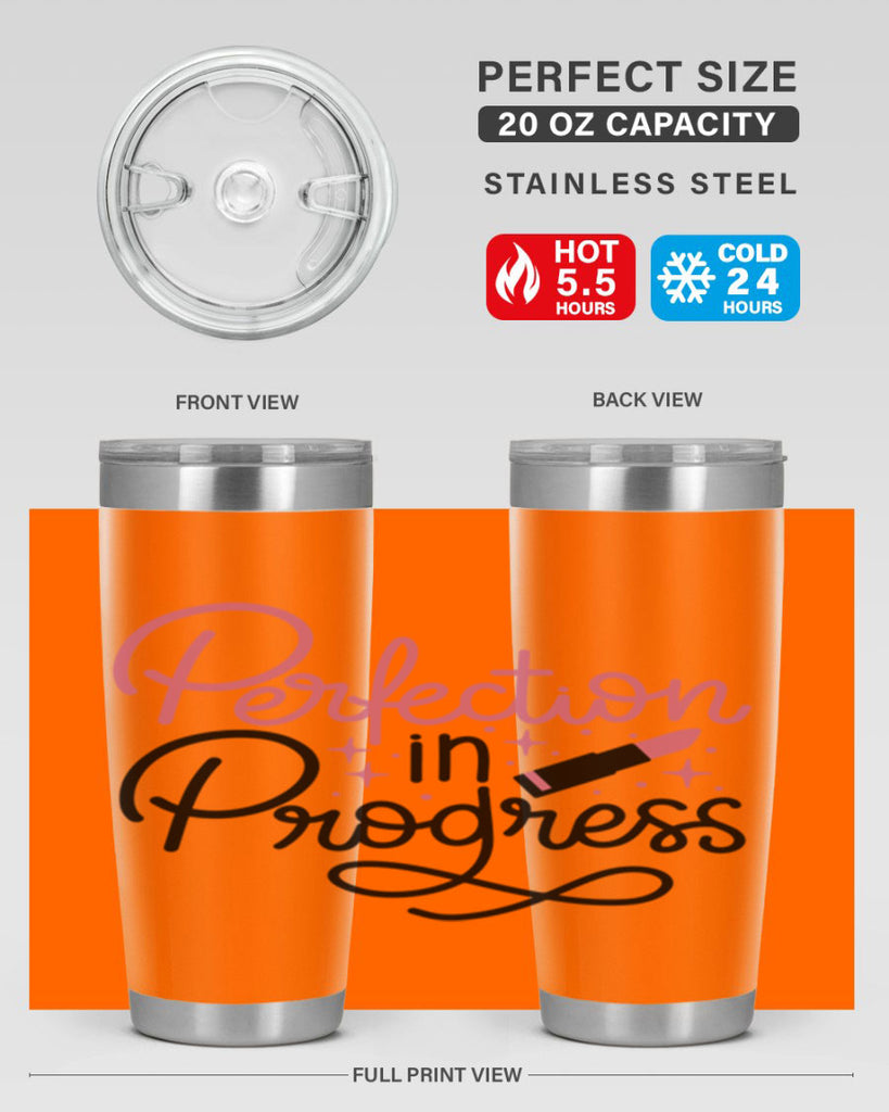 Perfection in Progress Style 32#- make up- Tumbler