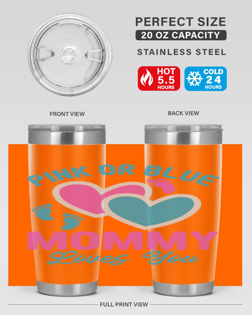 Pink or blue mommy loves you Style 180#- baby- tumbler