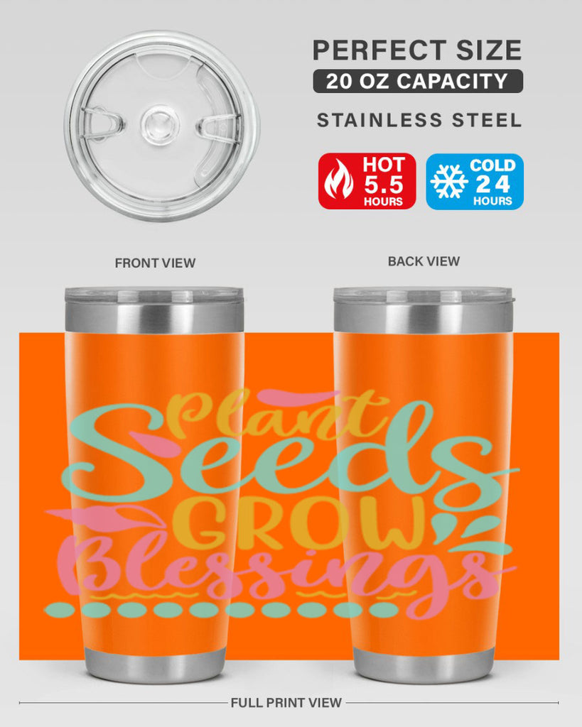 Plant seeds grow blessings Style 57#- summer- Tumbler