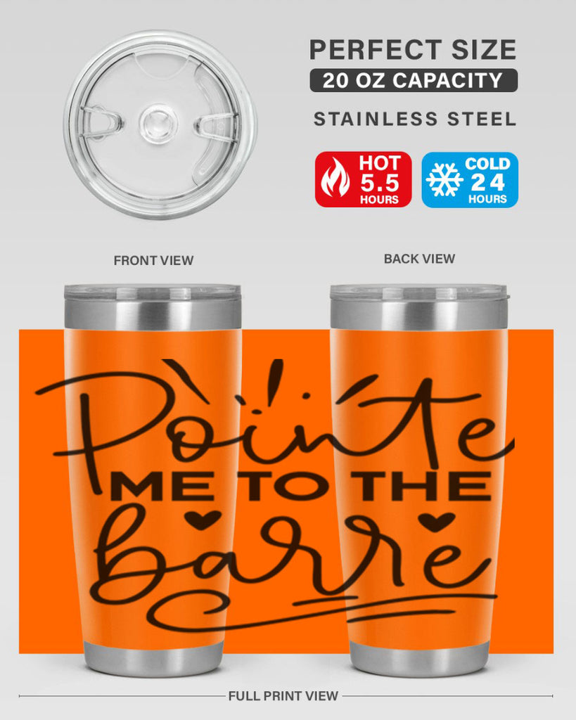 Pointe Me to the Barre 70#- ballet- Tumbler