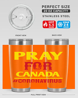 Pray For Canada Style 7#- corona virus- Tumbler