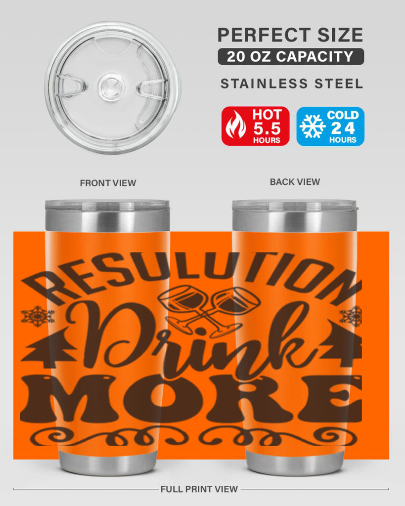 Resolution drink more 349#- winter- Tumbler