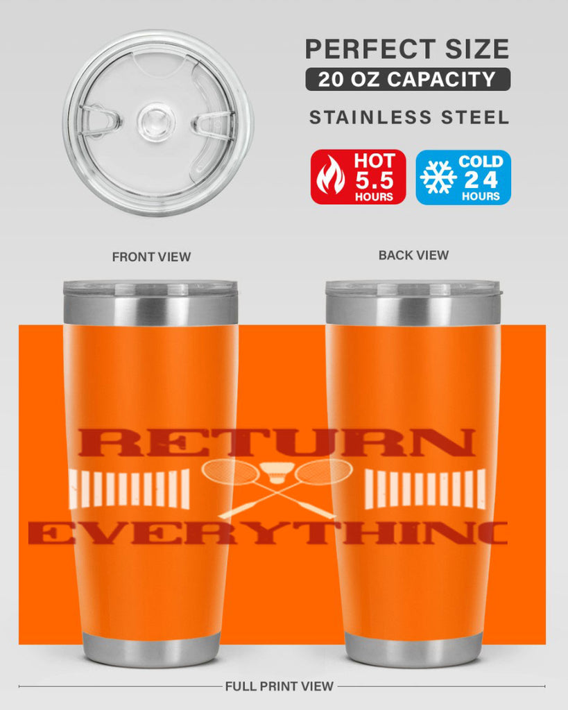 Return Everything 1892#- badminton- Tumbler