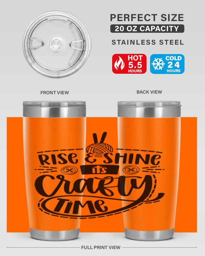Rise Shine Its Crafty Time 9#- crafting- Tumbler