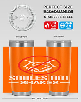 SMILES NOT SHAKES Style 23#- corona virus- Tumbler