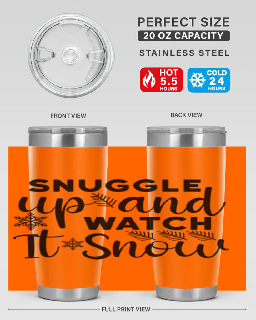 Snuggle Up And Watch It 390#- winter- Tumbler