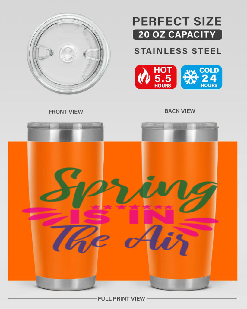 Spring Is In The Air 462#- spring- Tumbler