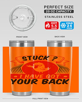 Stuck I have got your back Style 18#- duck- Tumbler