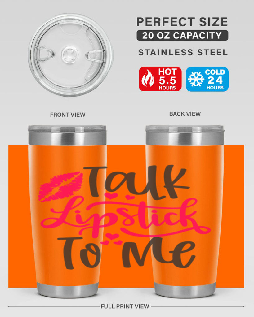 Talk Lipstick To Me Style 217#- make up- Tumbler