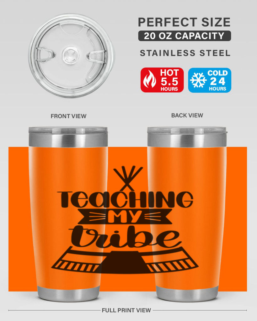Teaching My Tribe Style 38#- teacher- tumbler