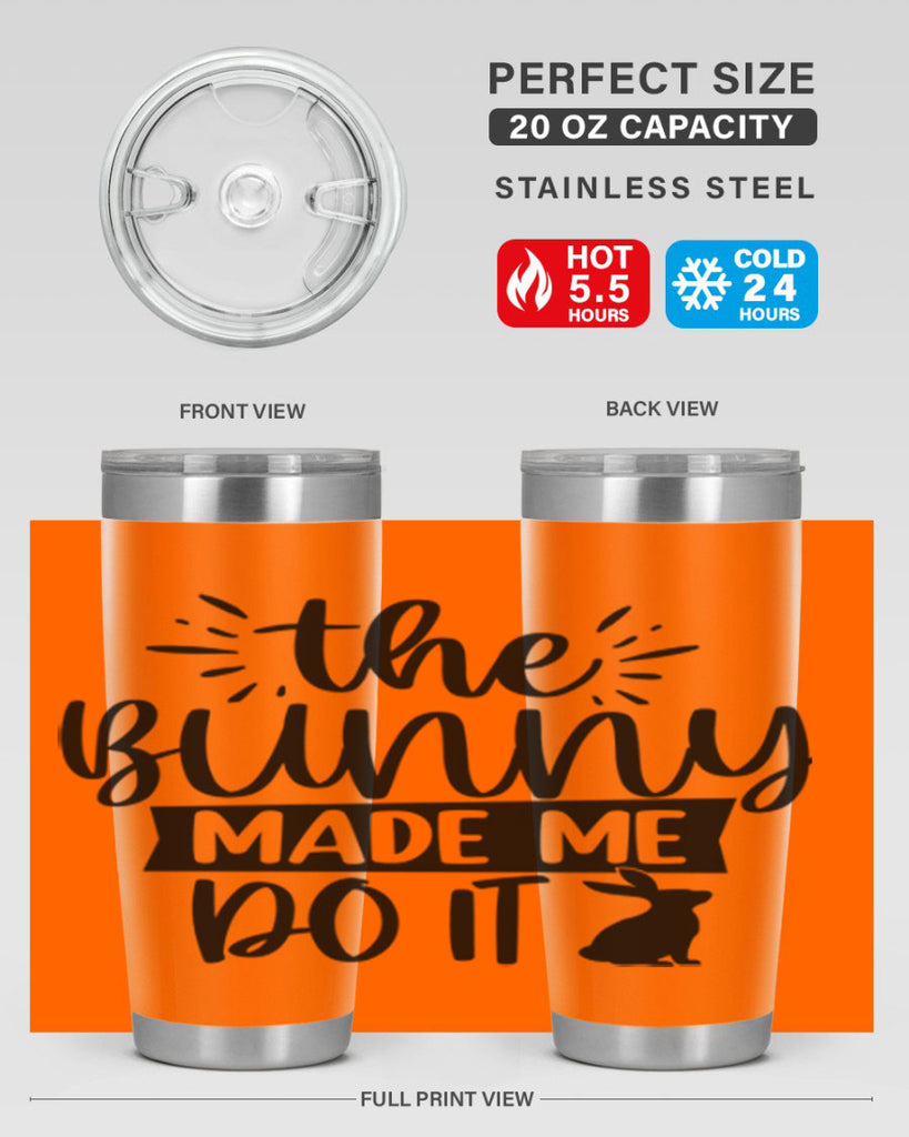 The bunny made me do 544#- spring- Tumbler